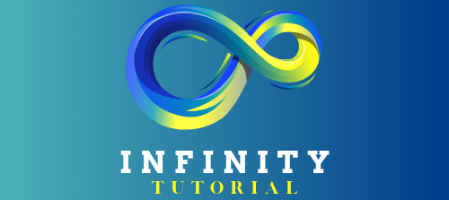 Infinity Tuturial